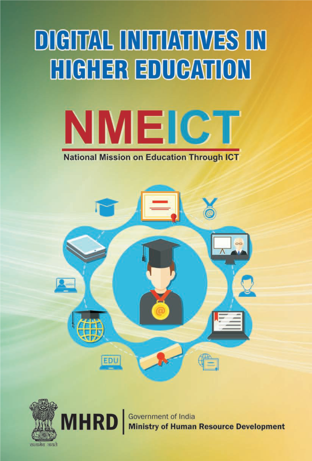 Digital Initiatives in Higher Education by MHRD
