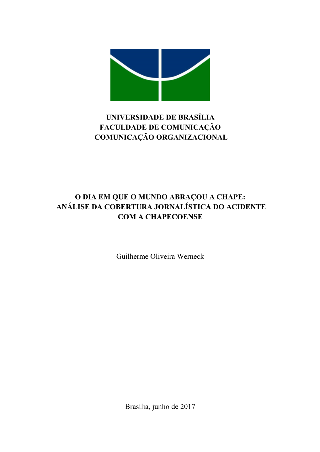 Análise Da Cobertura Jornalística Do Acidente Com a Chapecoense