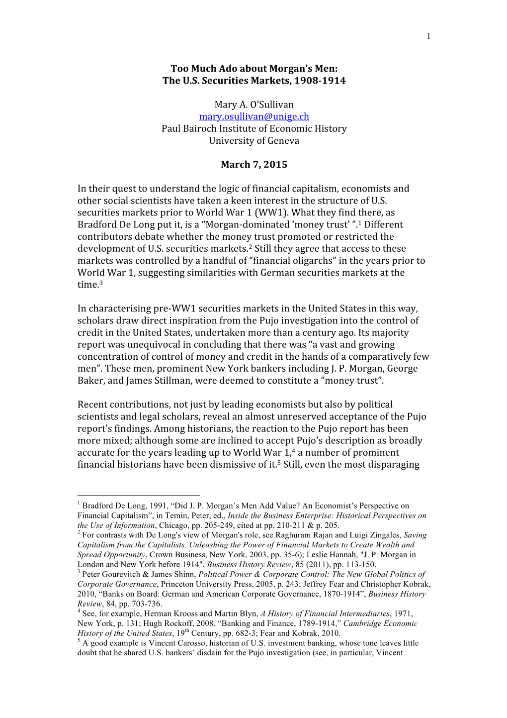 Too Much Ado About Morgan's Men: the U.S. Securities Markets, 1908