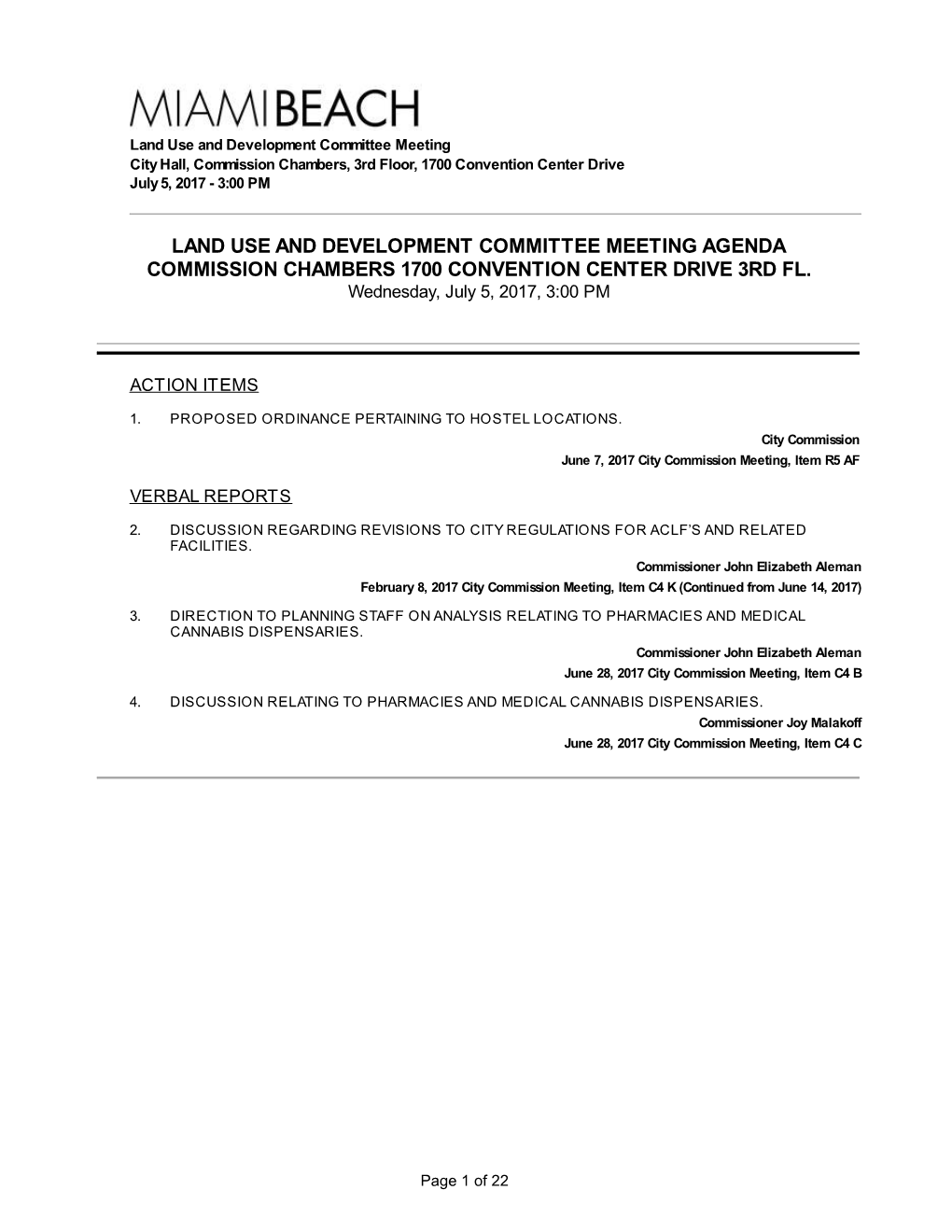 Land Use and Development Committee Meeting Agenda Commission Chambers 1700 Convention Center Drive 3Rd Fl