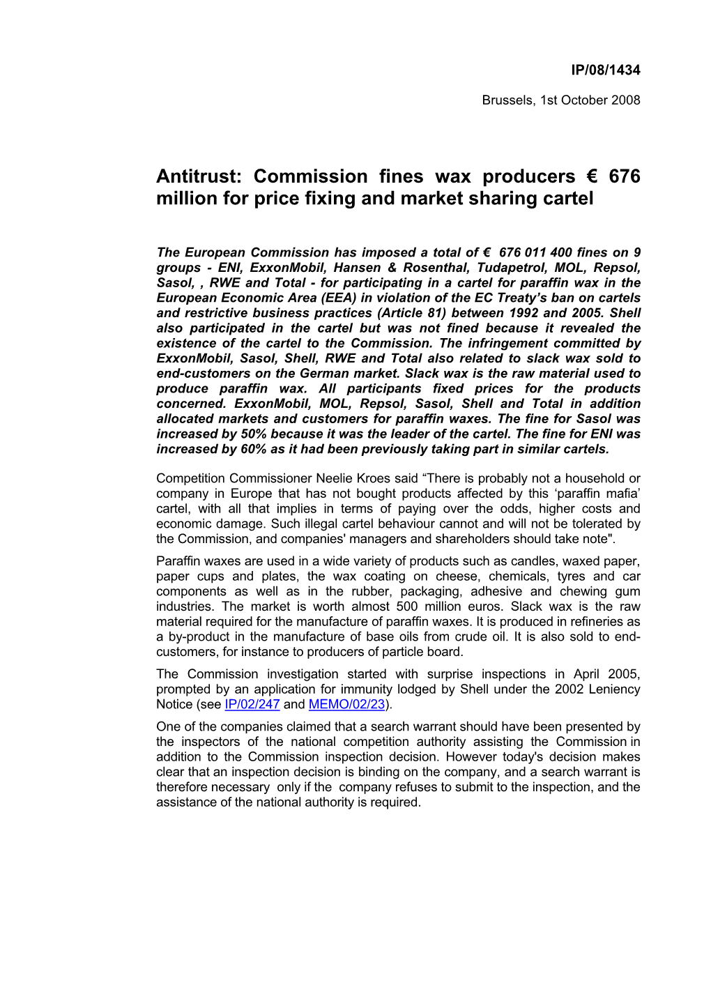 Antitrust: Commission Fines Wax Producers € 676 Million for Price Fixing and Market Sharing Cartel