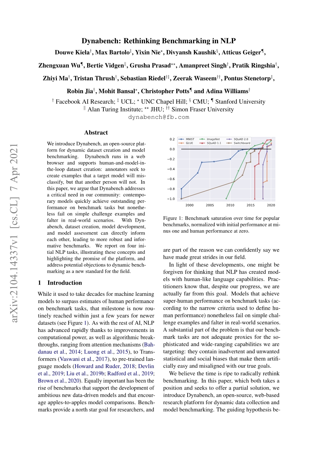 Dynabench: Rethinking Benchmarking in NLP Douwe Kiela†, Max Bartolo‡, Yixin Nie?, Divyansh Kaushik§, Atticus Geiger¶