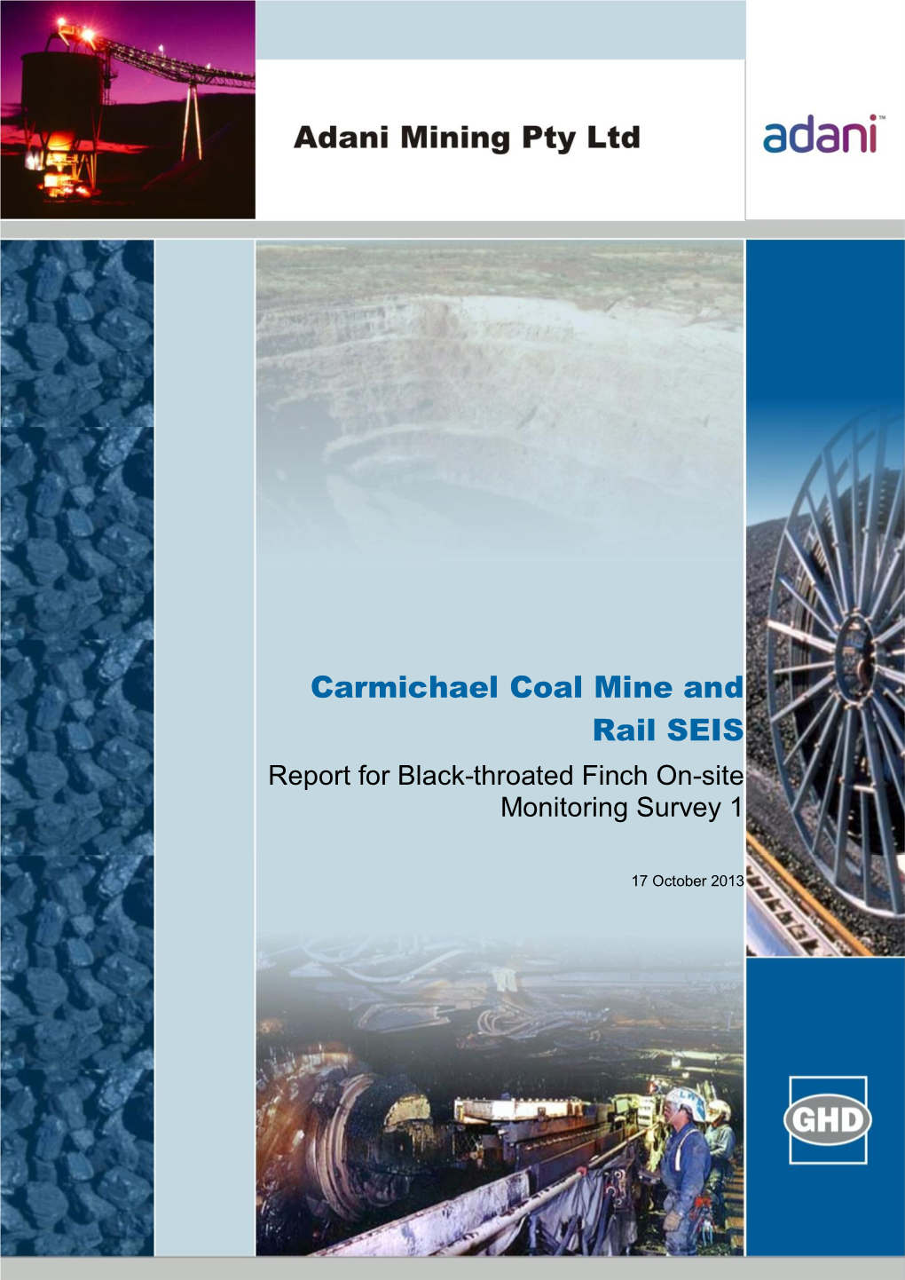 Carmichael Coal Mine and Rail SEIS Report for Black-Throated Finch On-Site Monitoring Survey 1