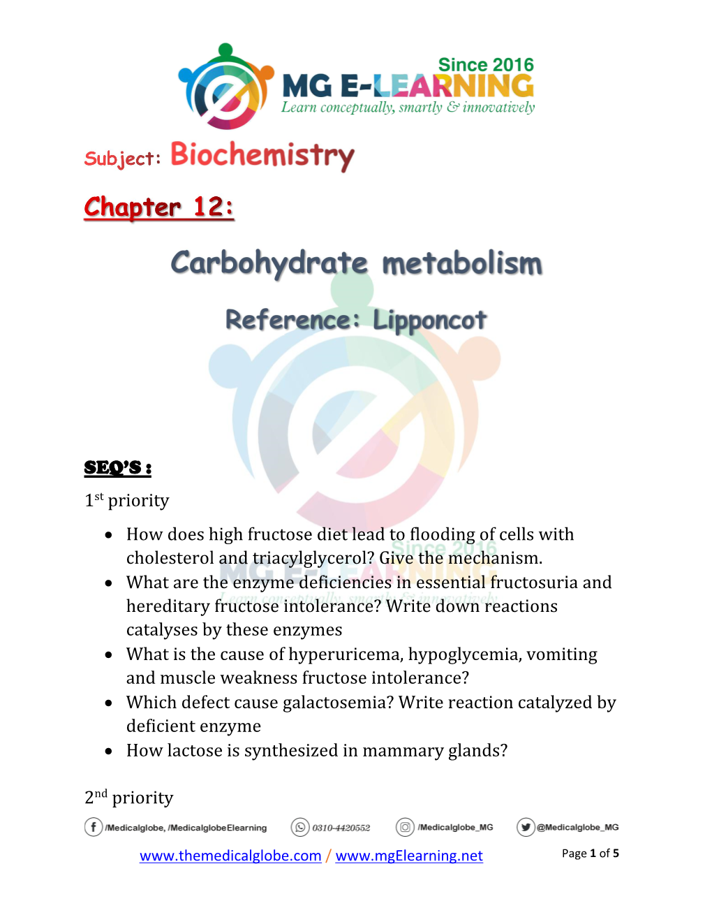 SEQ's : 1St Priority • How Does High Fructose Diet Lead to Flooding of Cells with Cholesterol and Triacylglycerol?