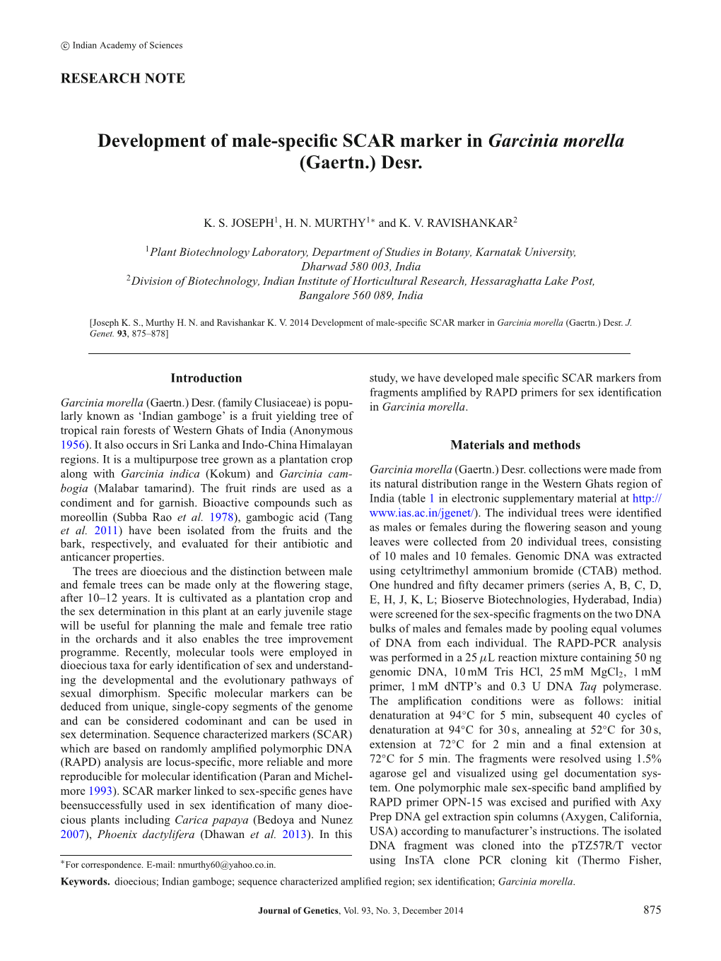Development of Male-Specific SCAR Marker in Garcinia Morella (Gaertn