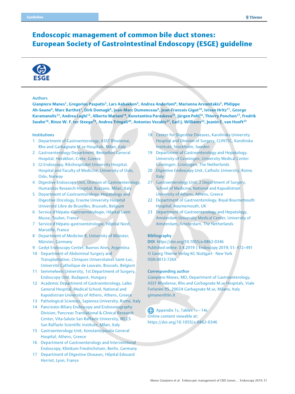 Endoscopic Management of Common Bile Duct Stones: European Society of Gastrointestinal Endoscopy (ESGE) Guideline