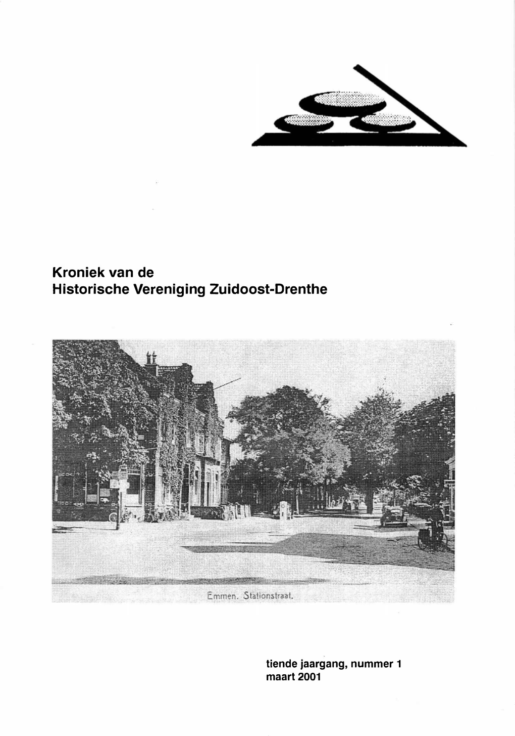 Kroniek Van De Historische Vereniging Zuidoost-Drenthe Tiende Jaargang