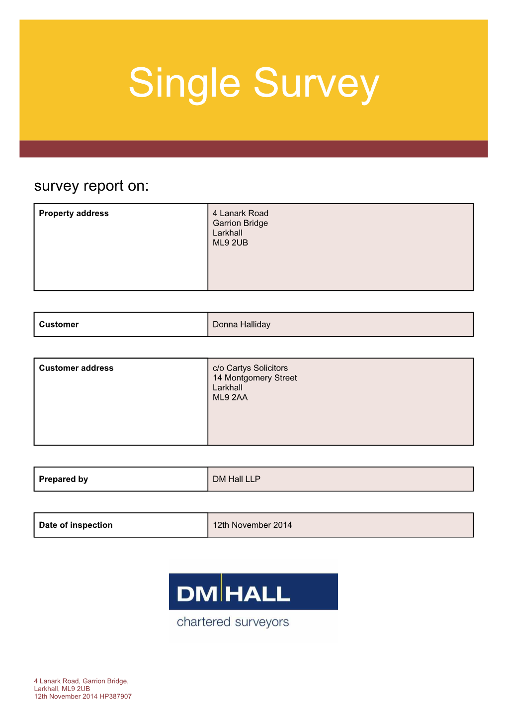 4 Lanark Road, Garrion Bridge, Larkhall, ML9 2UB 12Th November 2014 HP387907 Terms and Conditions