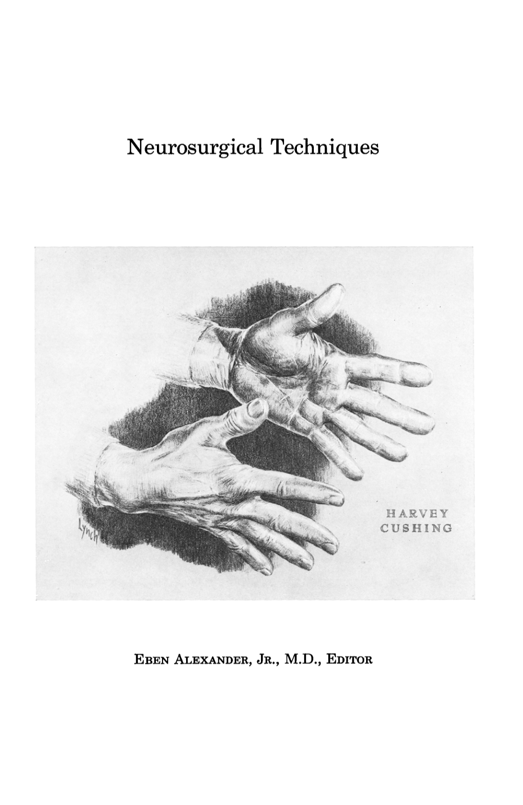 Neurosurgical Techniques