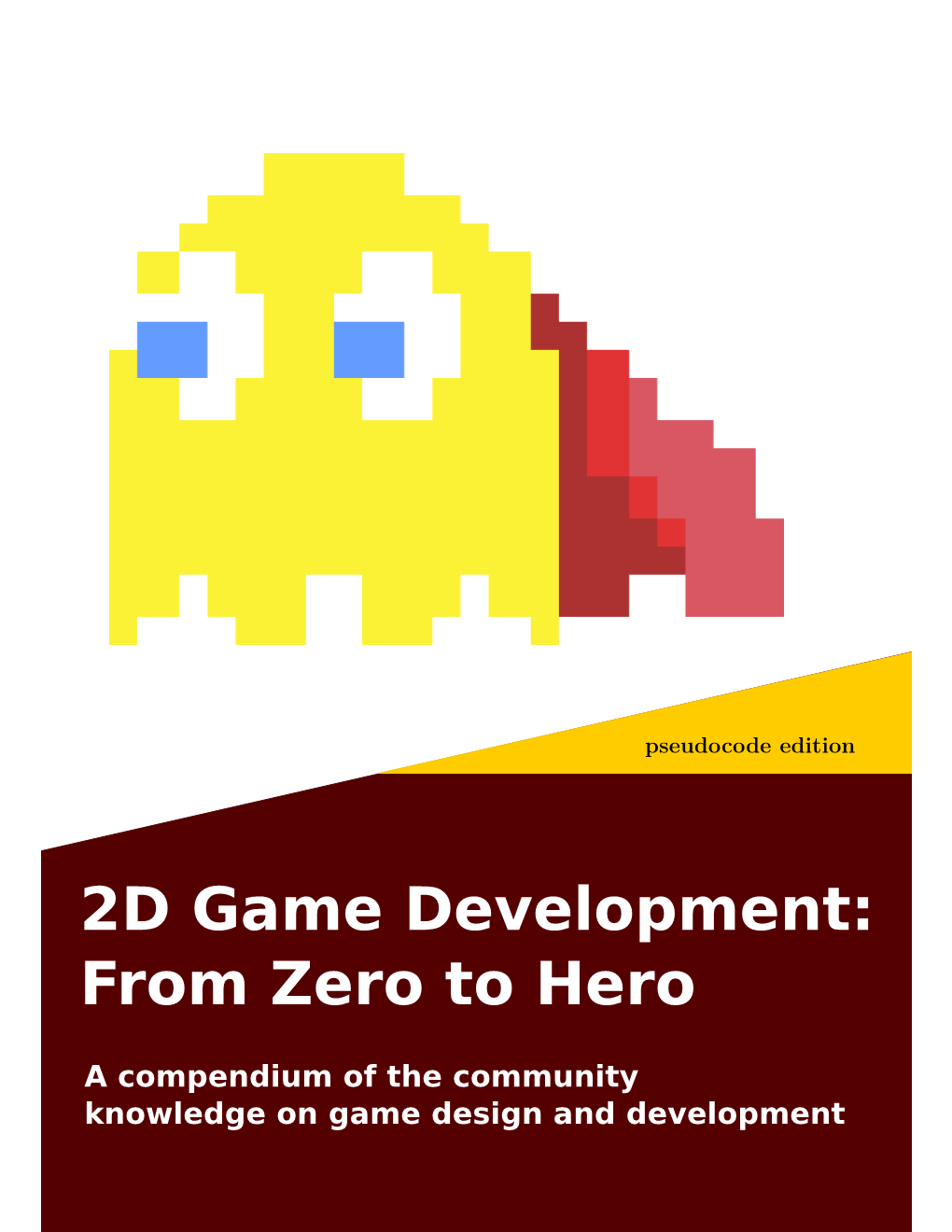 2D Game Development: from Zero to Hero