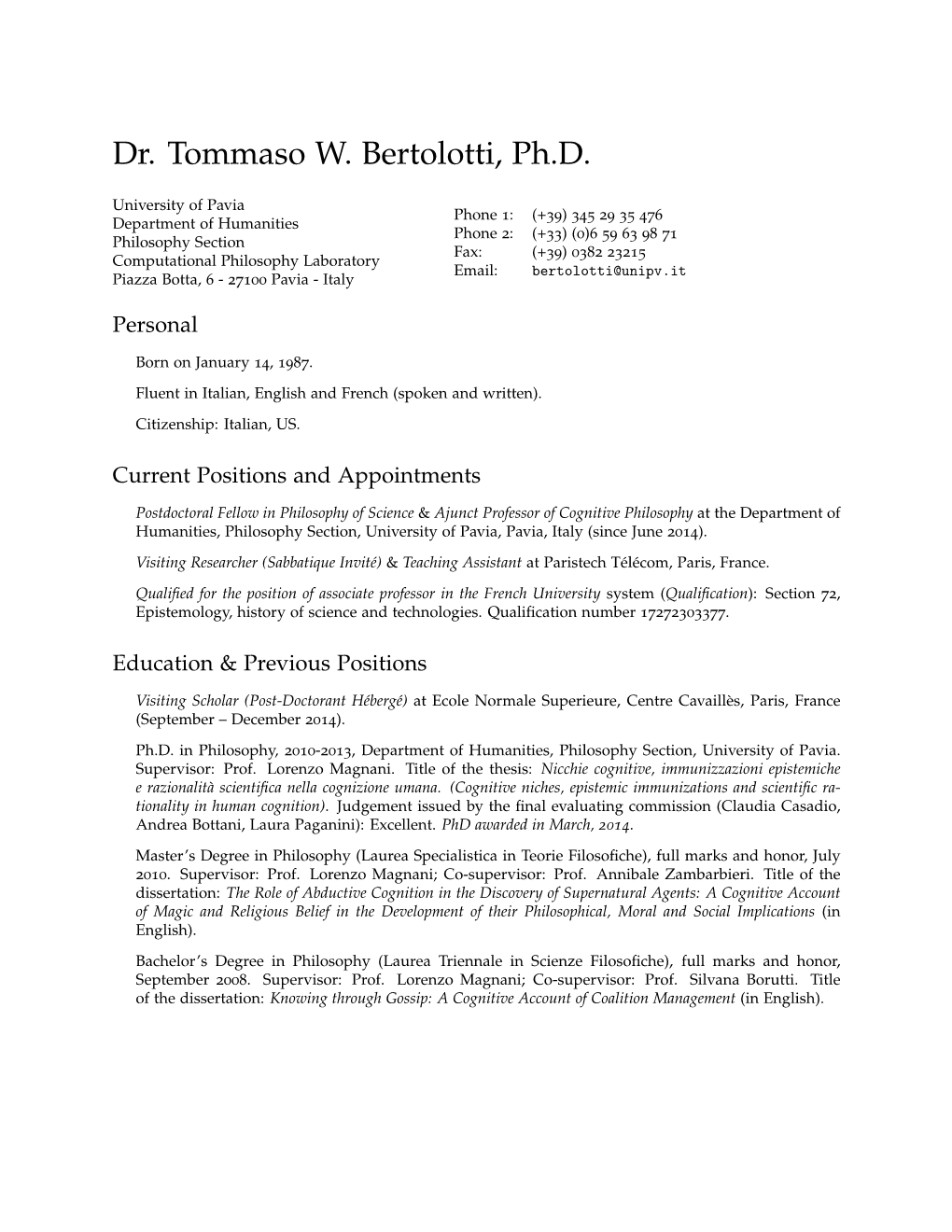 Dr. Tommaso W. Bertolotti, Ph.D