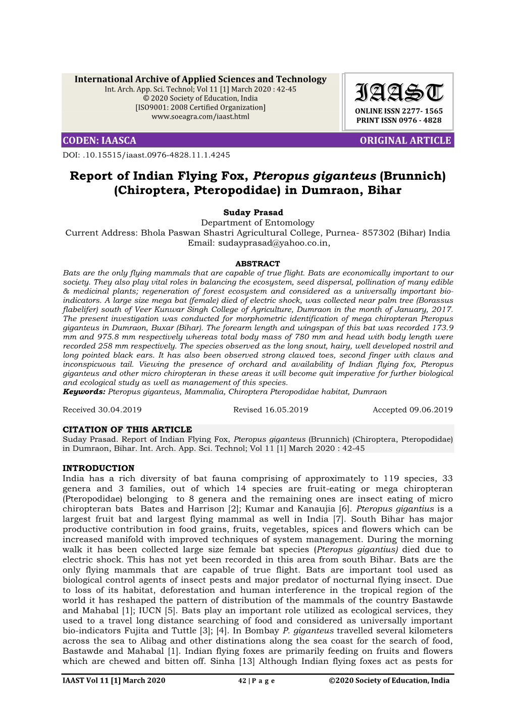 Report of Indian Flying Fox, Pteropus Giganteus (Brunnich) (Chiroptera, Pteropodidae) in Dumraon, Bihar