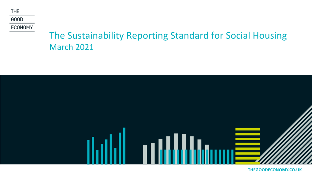 The Sustainability Reporting Standard for Social Housing March 2021