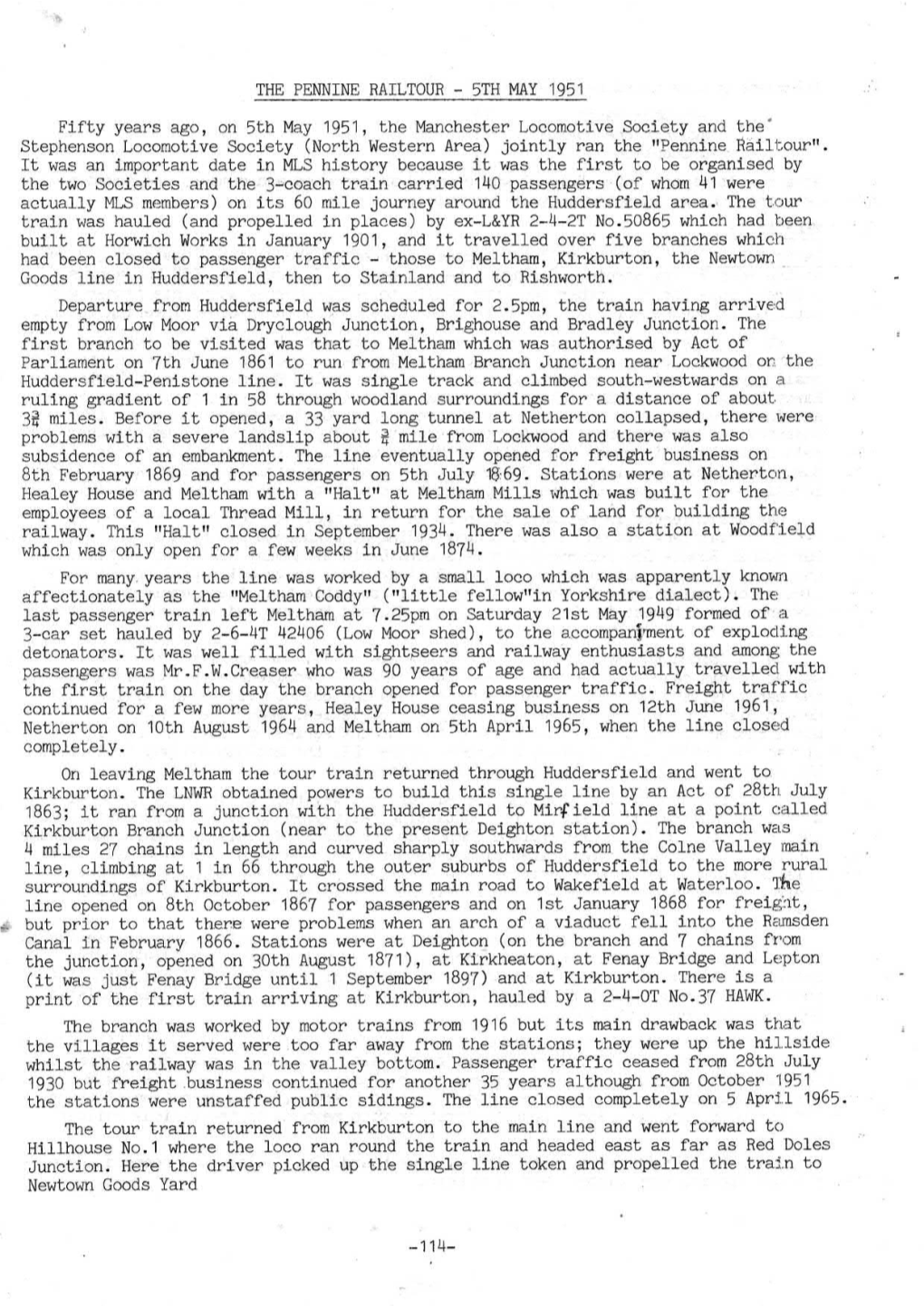 The Two Societies and the 3-Coach Train Carried 1H0 Passengers-(Of Whom A1 Were Actually MLS Members) on Its 60 Mile Journey Around the Huddersfield Area