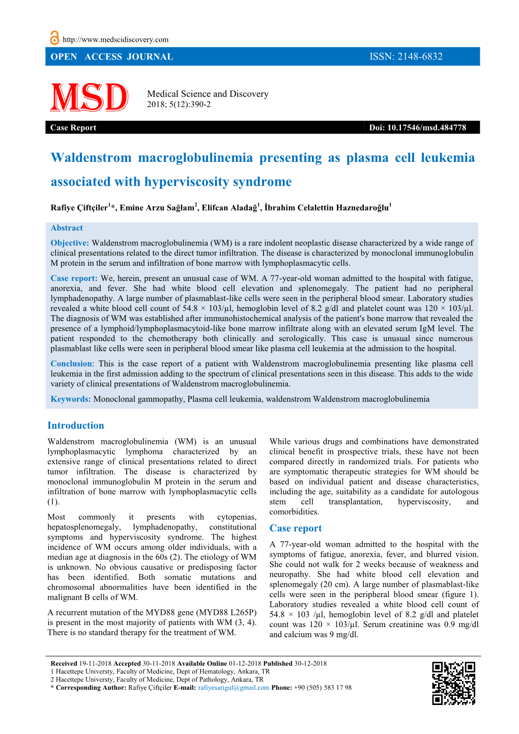 Waldenstrom Macroglobulinemia Presenting As Plasma Cell Leukemia Associated with Hyperviscosity Syndrome