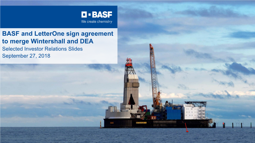 BASF and Letterone Sign Agreement to Merge Wintershall And