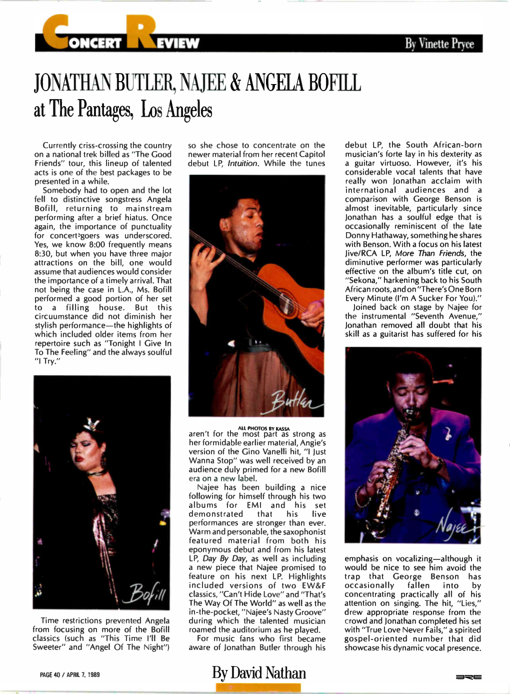 JONATHAN BUTT FR, NAJEE 8,/ANGELA BOFILL Atthe Pantages