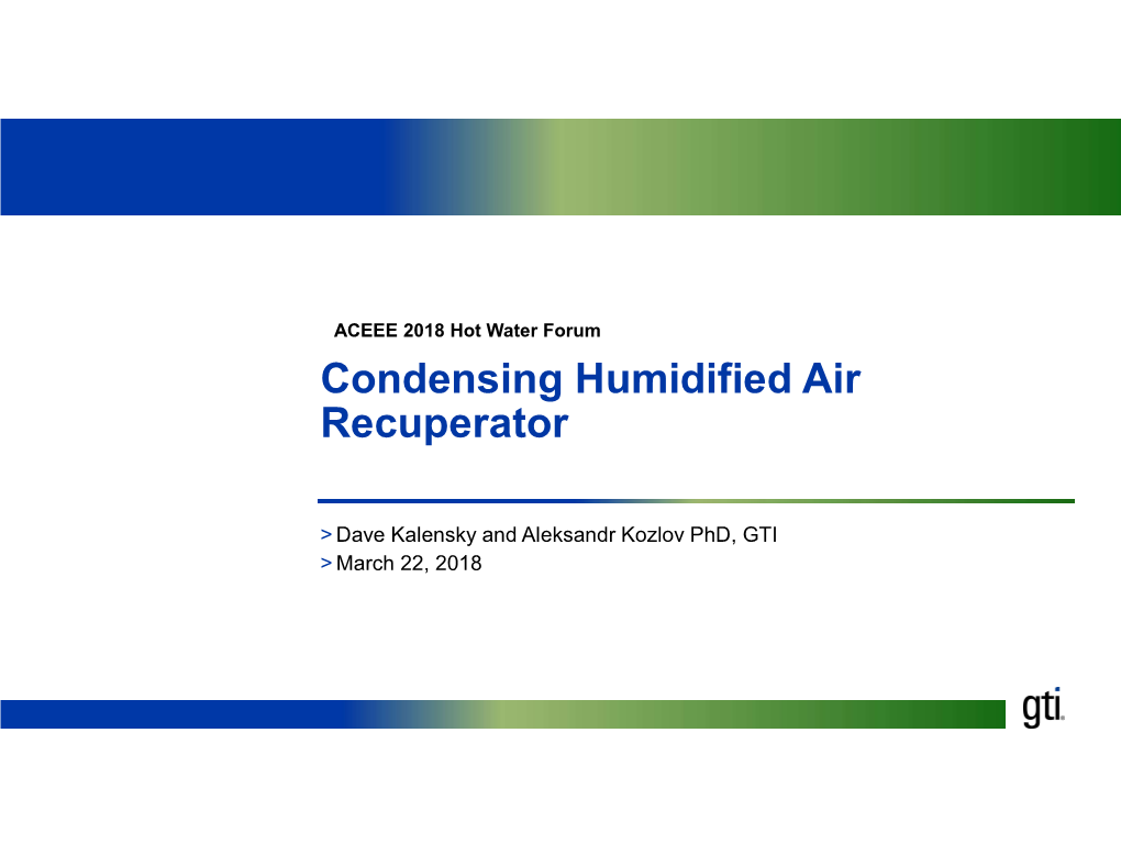 Condensing Humidified Air Recuperator
