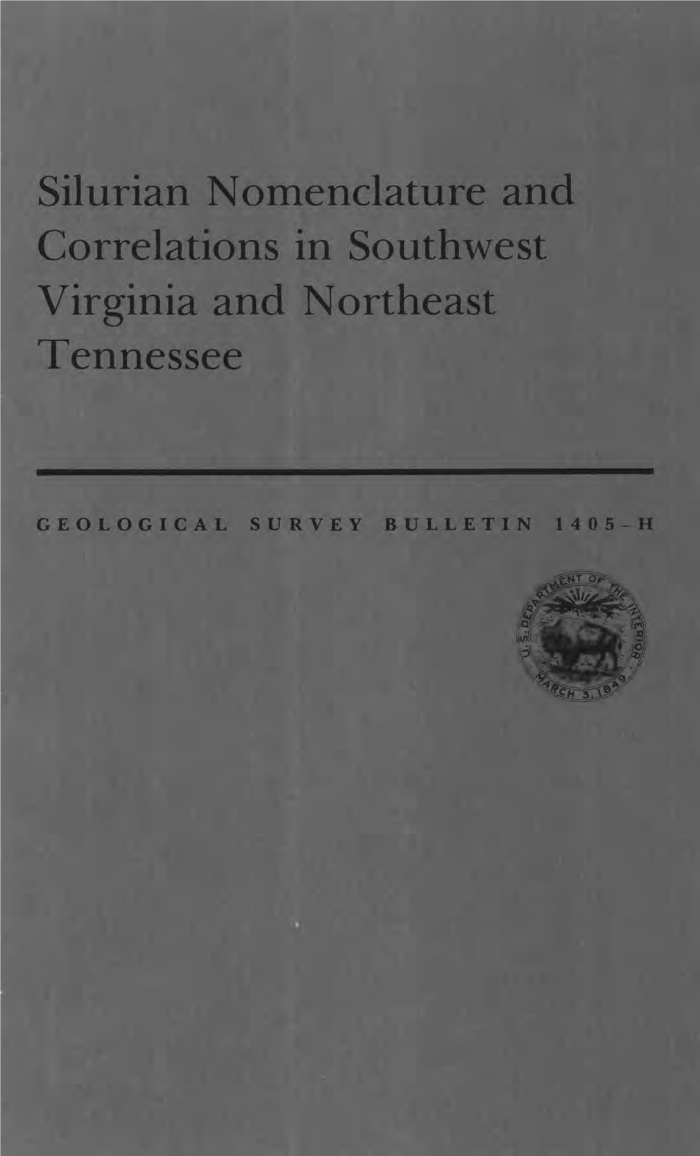 Silurian Nomenclature and Correlations in Southwest Virginia and Northeast Tennessee