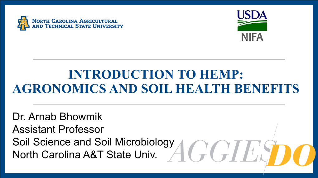Introduction to Hemp: Agronomics and Soil Health Benefits