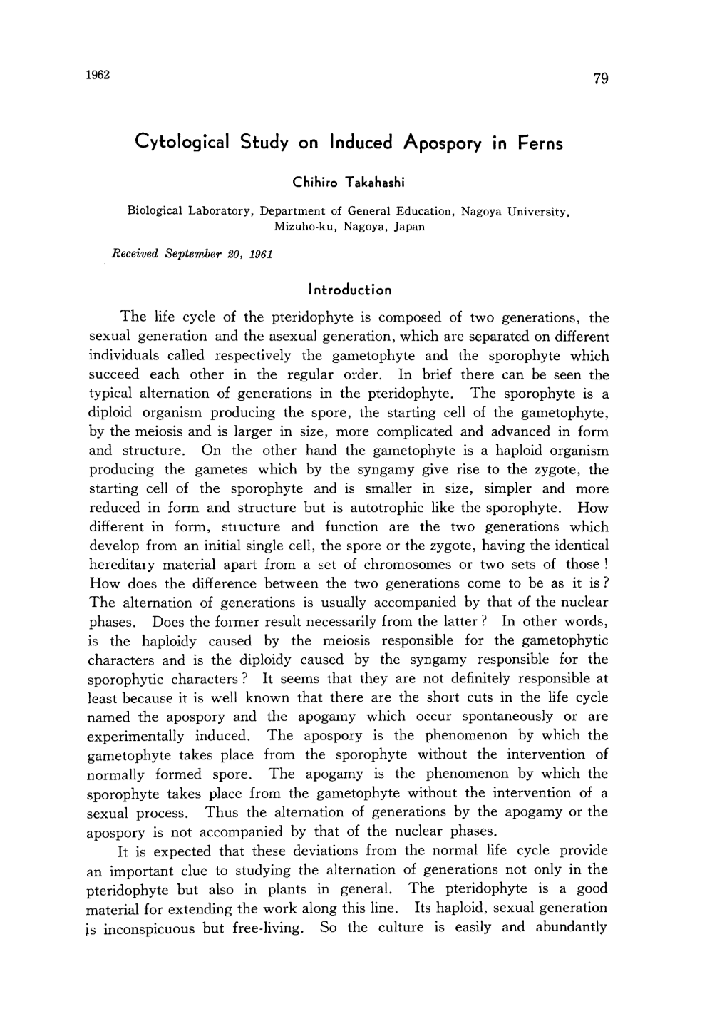 Cytological Study on Induced Apospory in Ferns