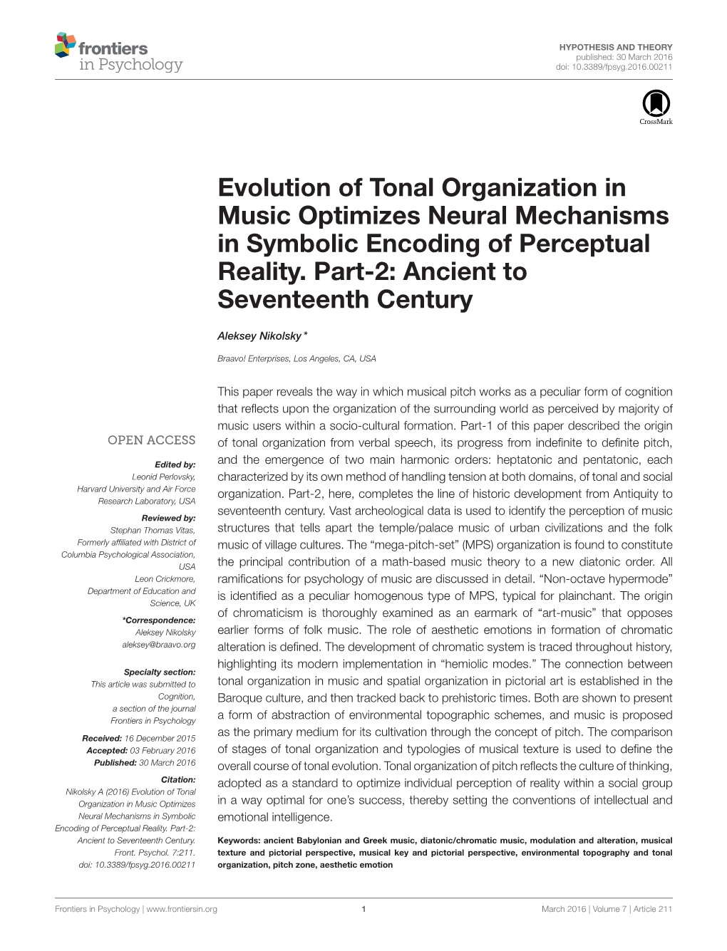 Evolution of Tonal Organization in Music Optimizes Neural Mechanisms in Symbolic Encoding of Perceptual Reality