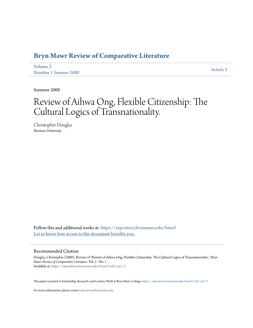 Review of Aihwa Ong, Flexible Citizenship: the Cultural Logics of Transnationality. Christopher Douglas Furman University