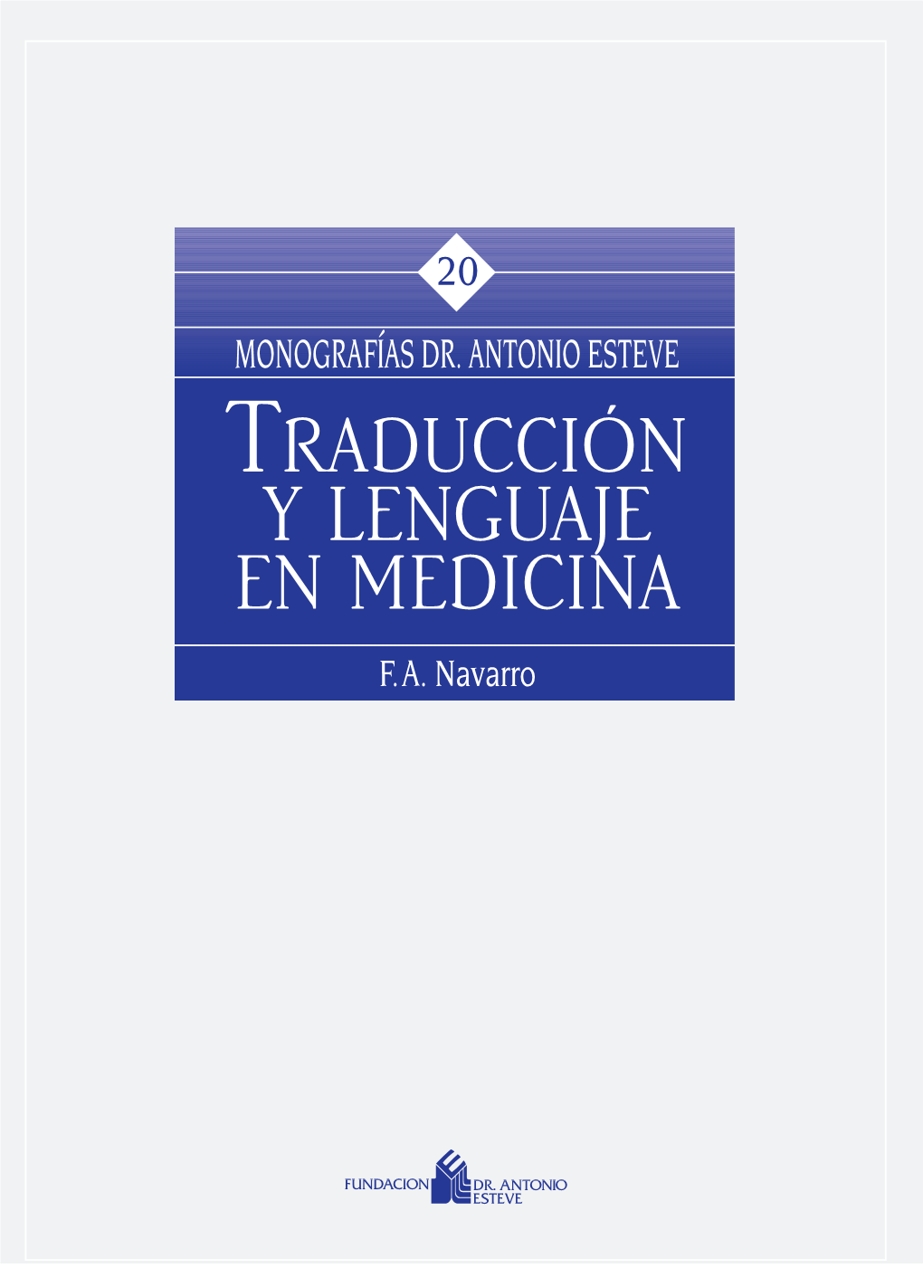 Traducción Y Lenguaje En Medicina F.A