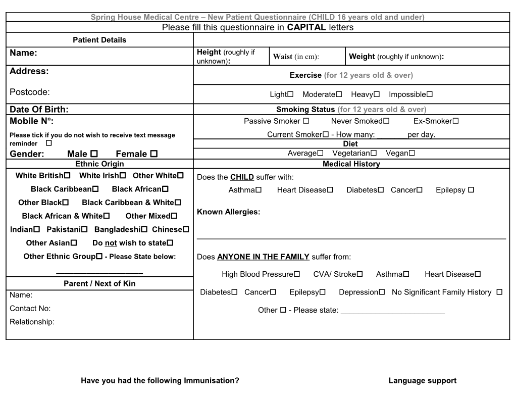 Streatham High Practice New Patient Questionnaire