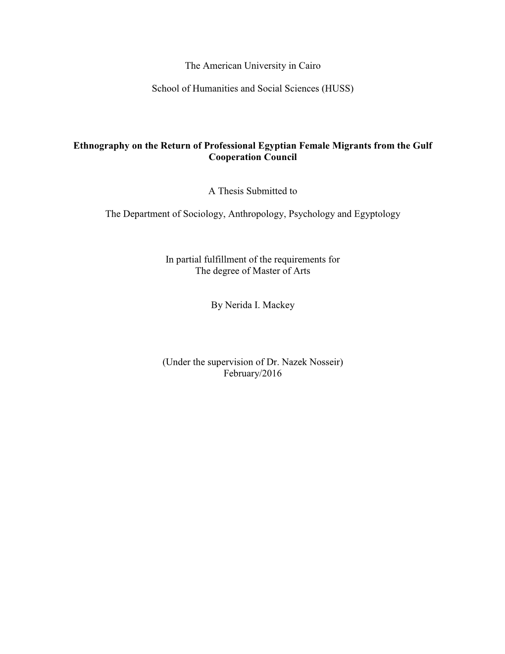 Ethnography on the Return of Professional Egyptian Female Migrants from the Gulf Cooperation Council