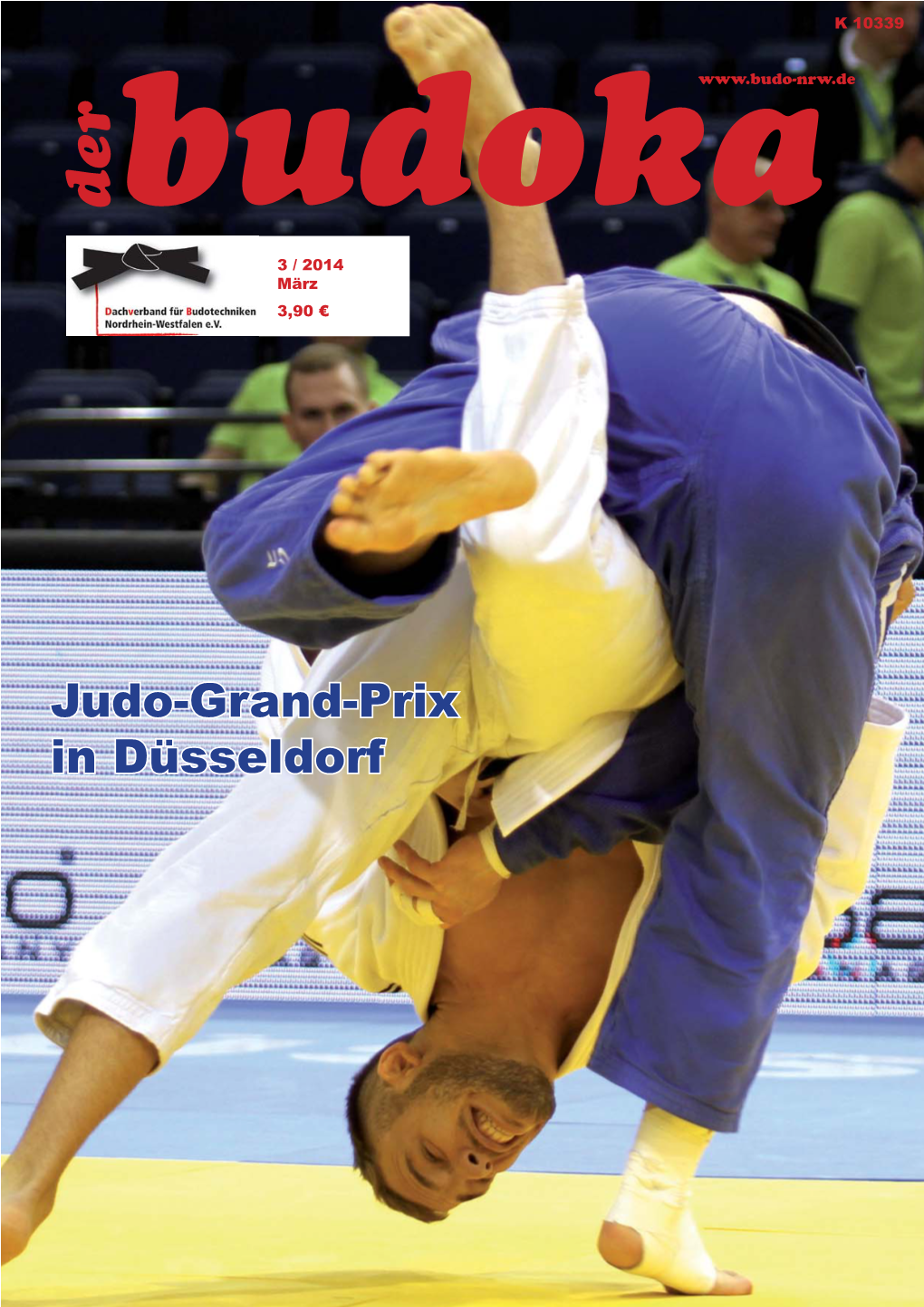 Judo-Grand-Prix in Düsseldorf Dachverband Für Budotechniken Nordrhein-Westfalen E.V