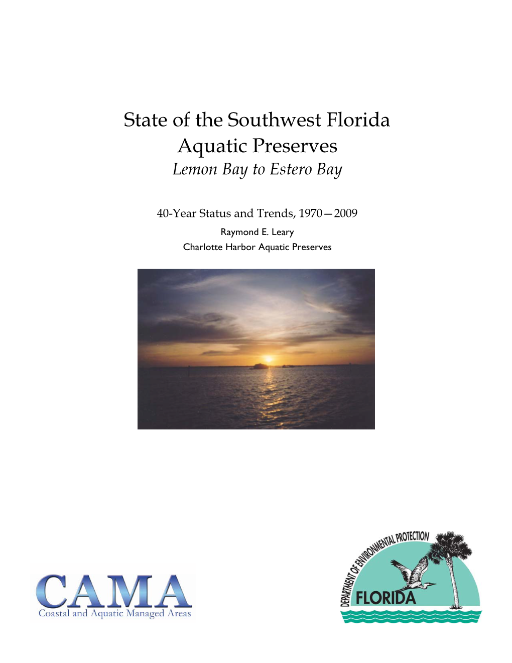 State of the Southwest Florida Aquatic Preserves Lemon Bay to Estero Bay