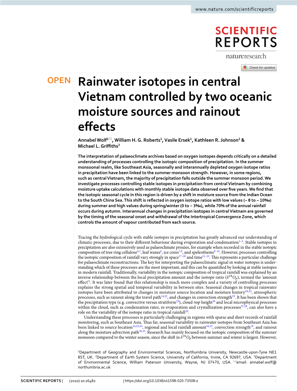 Rainwater Isotopes in Central Vietnam Controlled by Two Oceanic Moisture Sources and Rainout Efects Annabel Wolf1*, William H