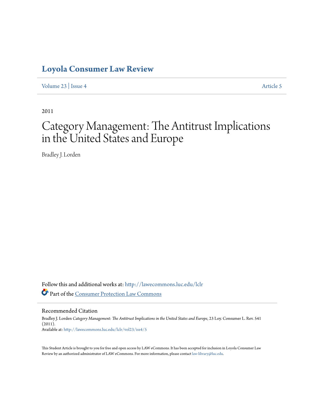 Category Management: the Antitrust Implications in the United States and Europe Bradley J