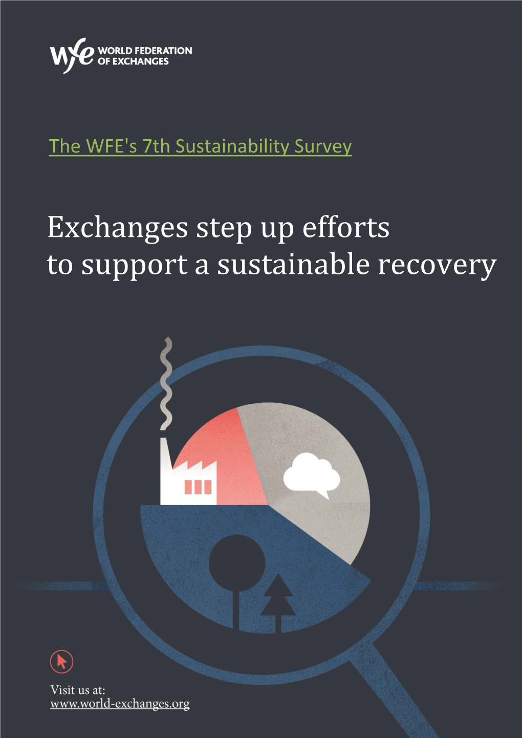 Exchanges Step up Efforts to Support a Sustainable Recovery