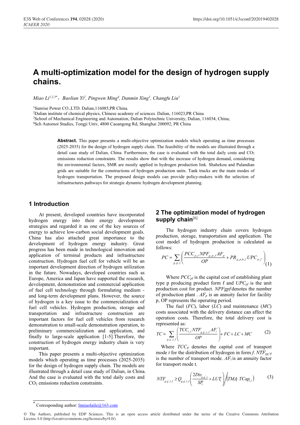 A Multi-Optimization Model for the Design of Hydrogen Supply Chains