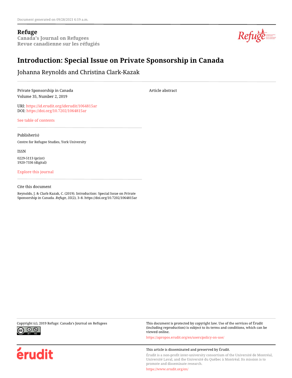 Special Issue on Private Sponsorship in Canada Johanna Reynolds and Christina Clark-Kazak