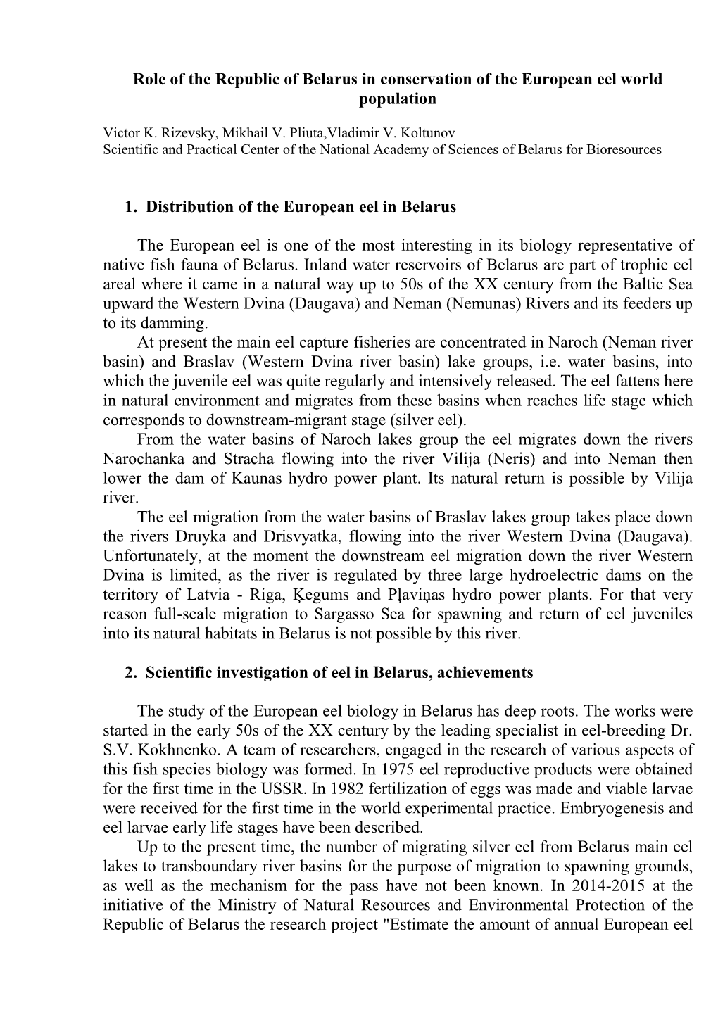 Role of the Republic of Belarus in Conservation of the European Eel World Population