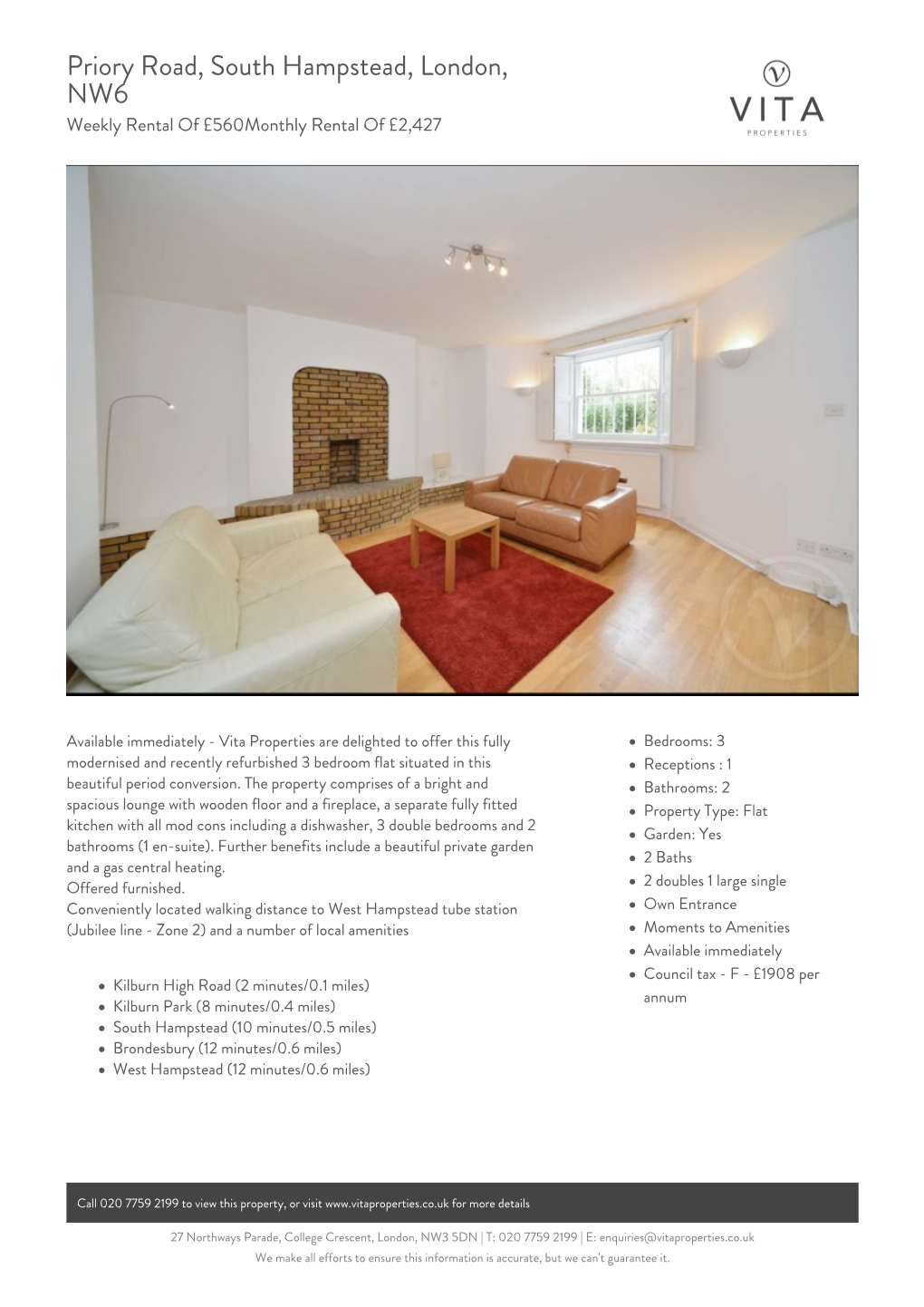 Priory Road, South Hampstead, London, NW6 Weekly Rental of £560Monthly Rental of £2,427