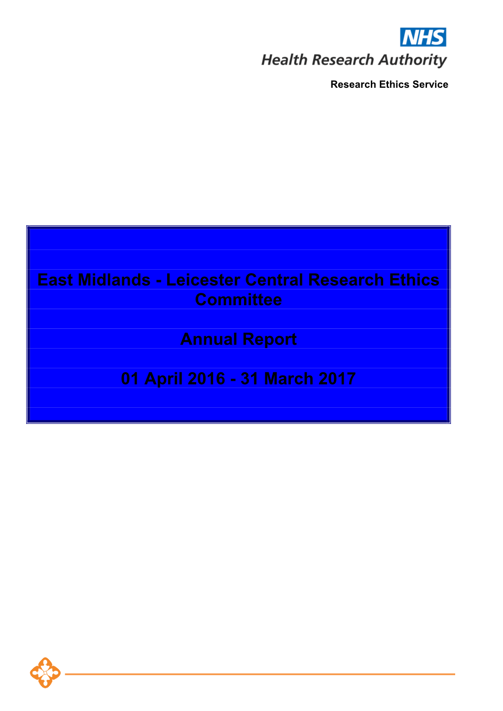 East Midlands – Leicester Central Annual Report 2016-2017