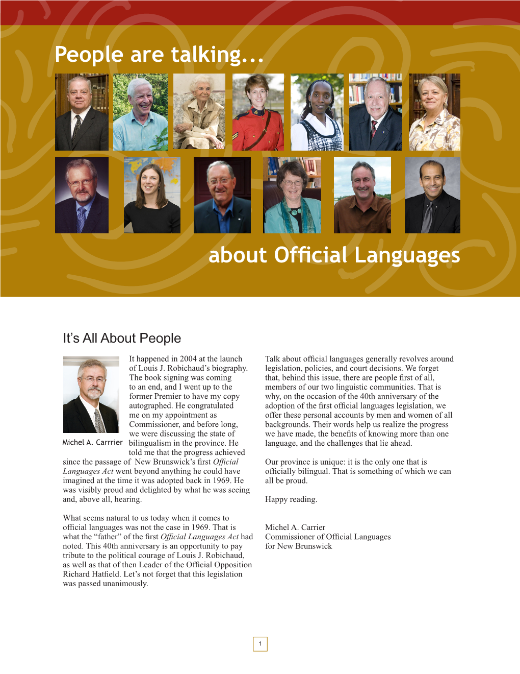 People Are Talking... About Official Languages Was Produced in St