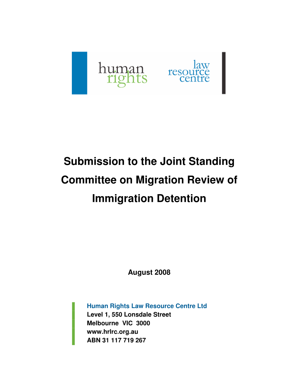 Submission to the Joint Standing Committee on Migration Review of Immigration Detention