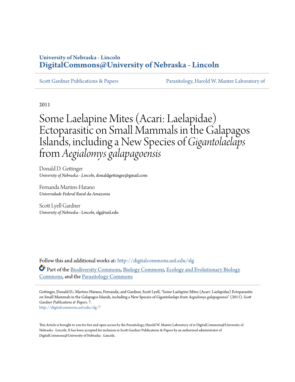 Acari: Laelapidae) Ectoparasitic on Small Mammals in the Galapagos Islands, Including a New Species of Gigantolaelaps from Aegialomys Galapagoensis Donald D