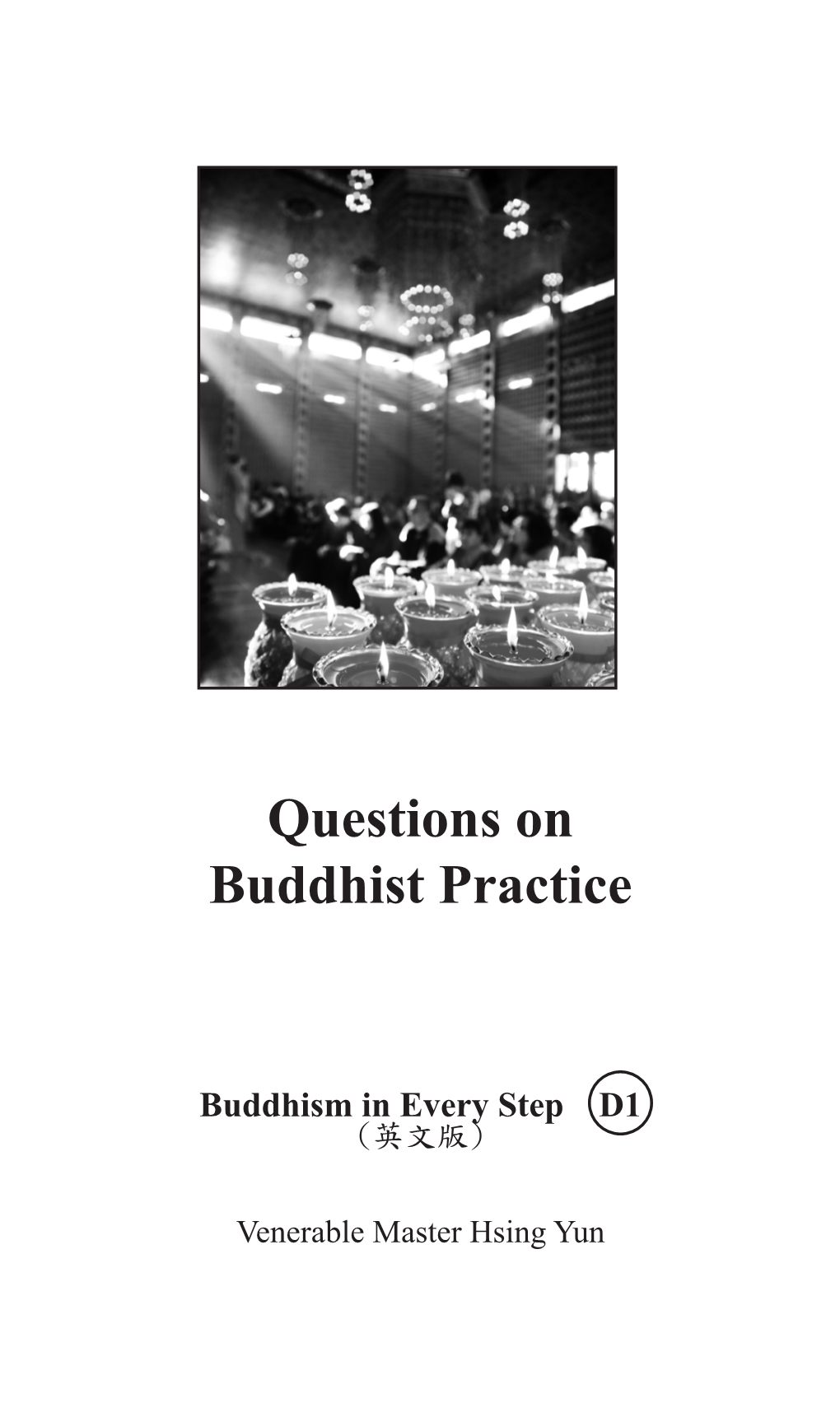 Questions on Buddhist Practice