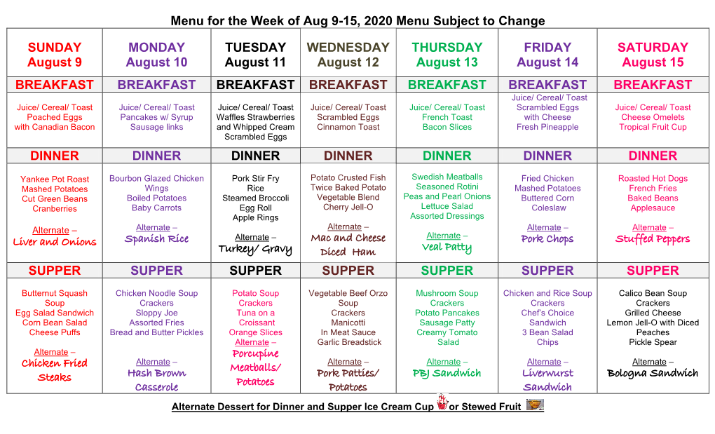Menu for the Week of Aug 9-15, 2020 Menu Subject to Change