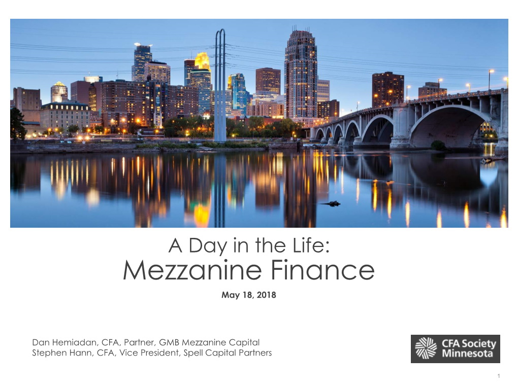 CFA Society Presentation 5-18-2018 Mezzanine Finance