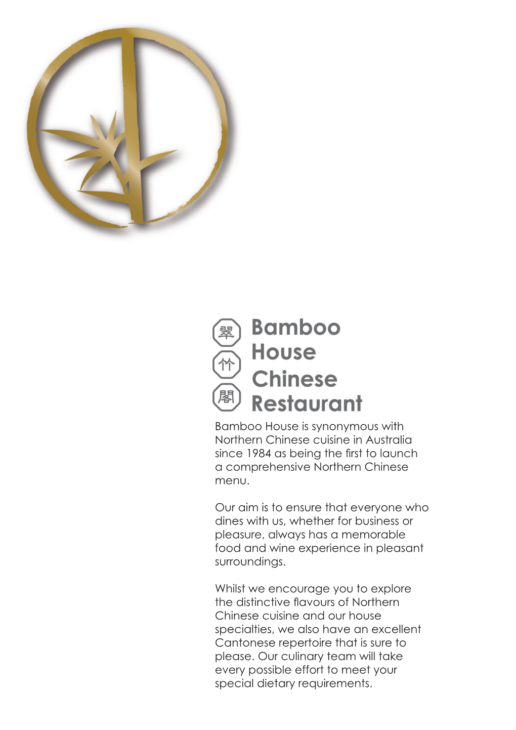 Bamboo House Is Synonymous with Northern Chinese Cuisine in Australia Since 1984 As Being the First to Launch a Comprehensive Northern Chinese Menu