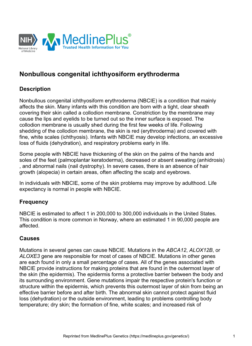 Nonbullous Congenital Ichthyosiform Erythroderma