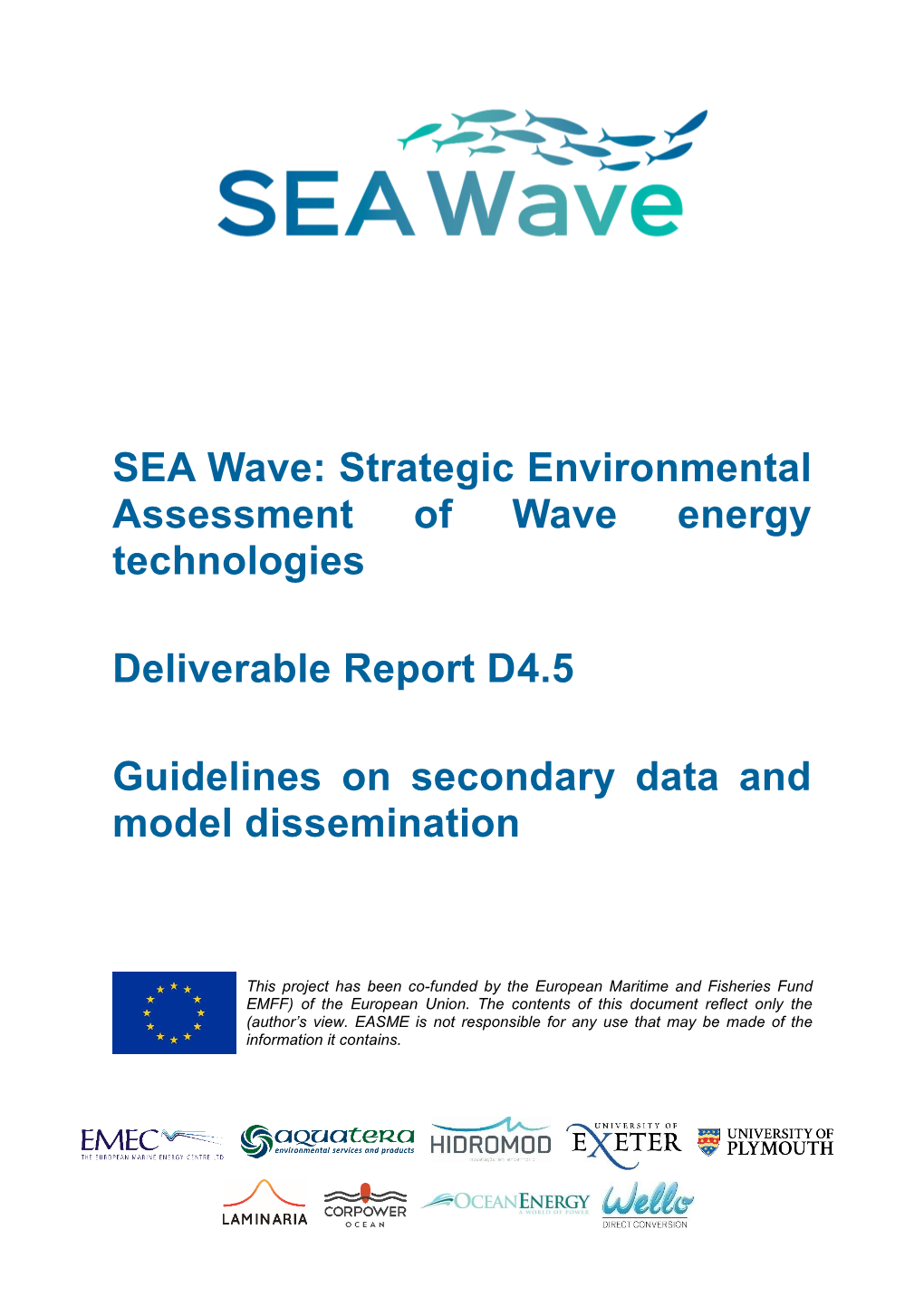 D4.5 | Guidelines for Secondary Data & Model Dissemination