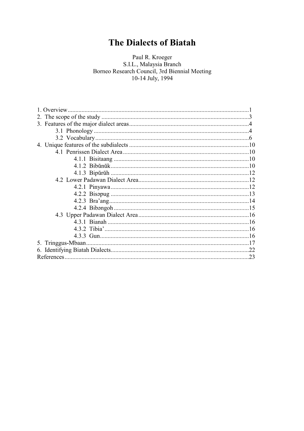 The Dialects of Biatah